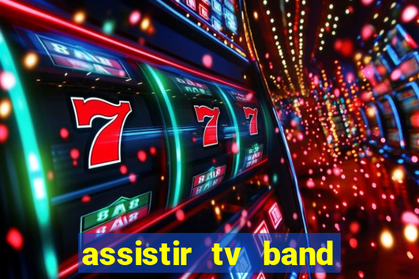 assistir tv band bahia ao vivo